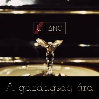 A Gazdagság Ára by Gitano