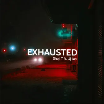 Exhausted by Shoji T