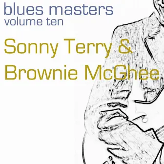 Blues Masters-Sonny Terry & Brownie McGhee-Vol. 10 by Unknown Artist