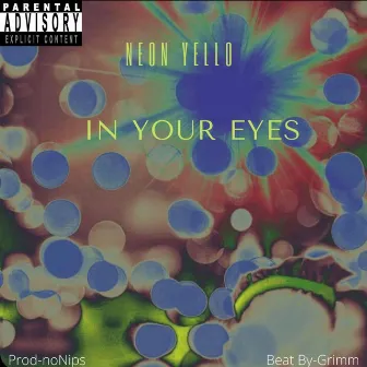 In Your Eyes by Neon Yello