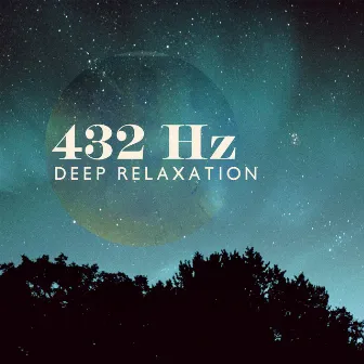 432 Hz Deep Relaxation by Hz Sleep Project