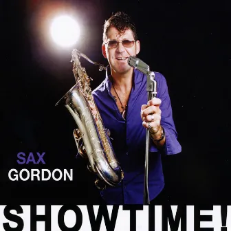 Showtime! by Sax Gordon