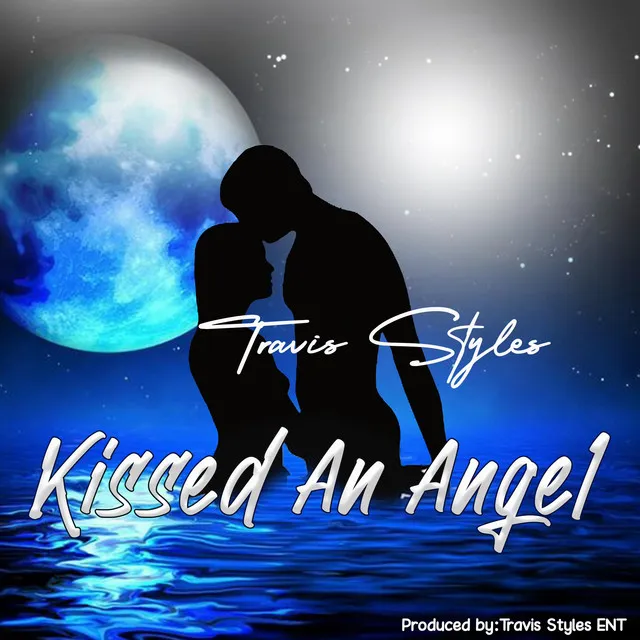 Kissed an angel