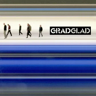 Glad by Grad