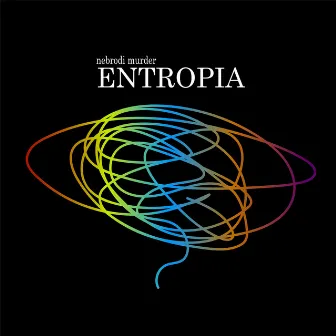 Entropia by Nebrødi Murder