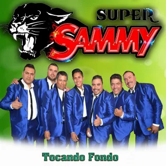 Tocando Fondo by Super Sammy