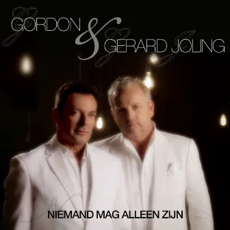 Niemand Mag Alleen Zijn by Gordon