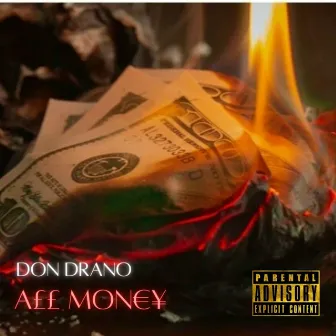 All Money by Don Drano