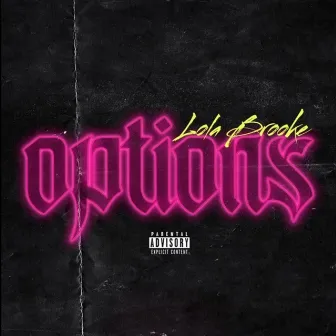 Options by Lola Brooke