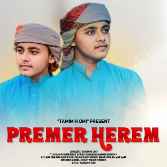 Premer Herem by Tamim H Omi