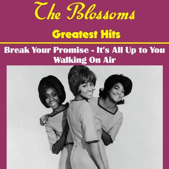 The Blossoms Greatest Hits by The Blossoms