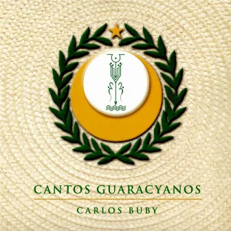 Cantos Guaracyanos by Carlos Buby