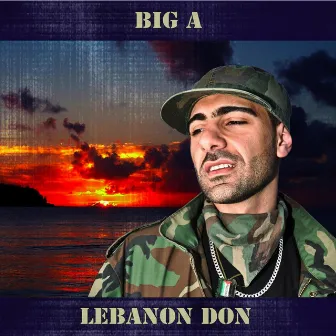 Lebanon Don by Big A