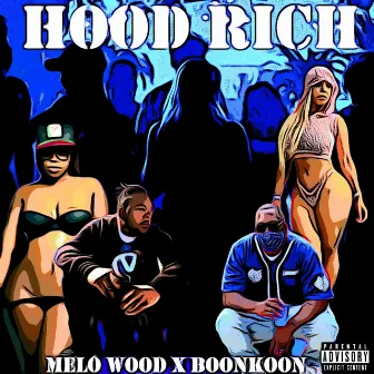 Hood Rich by Boonkoon