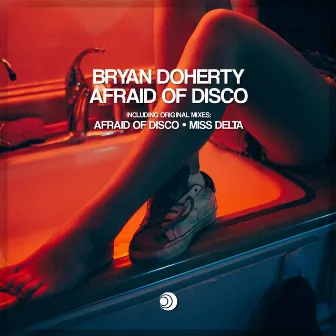 Afraid of Disco by Bryan Doherty