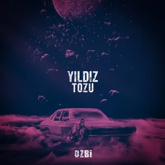 Yıldız Tozu by Ozbi