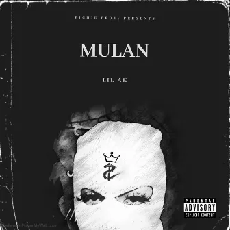 Mulan by Lil Ak