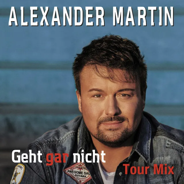 Geht gar nicht (Tour Mix)