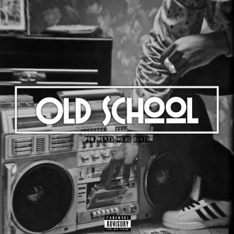 Old School (feat. King Leo) by The Prinze