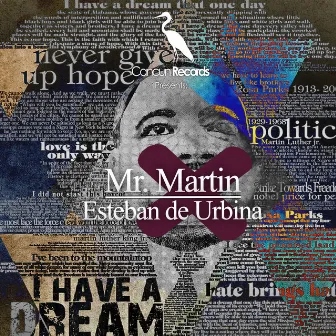 Mr. Martin by Esteban de Urbina