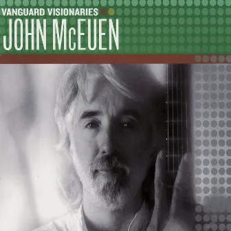 Vanguard Visionaries by John McEuen