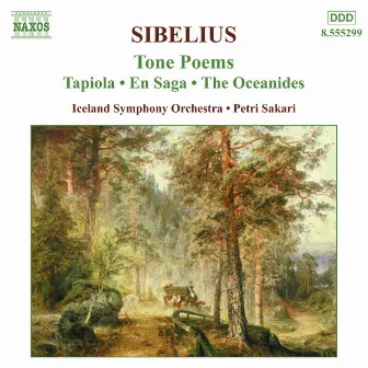 Sibelius: Tapiola / En Saga / Oceanides / Pohjola's Daughter by Petri Sakari