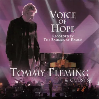 Voice of Hope by Tommy Fleming