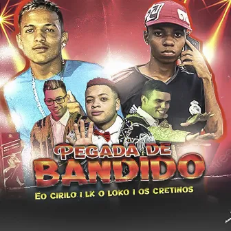 Pegada de Bandido by lk o loko