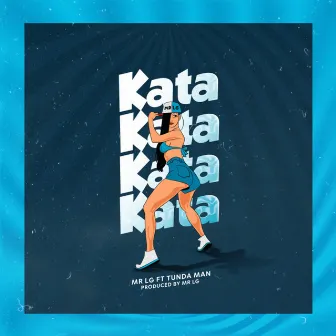 Kata by Mr Lg