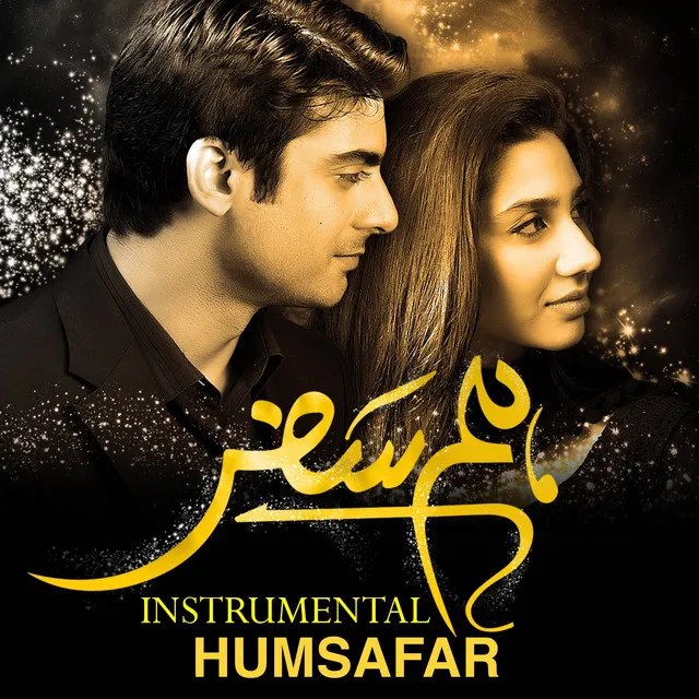 Wo Humsafar Tha (Instrumental Version) - From "Humsafar"