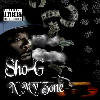 N My Zone by Sho G