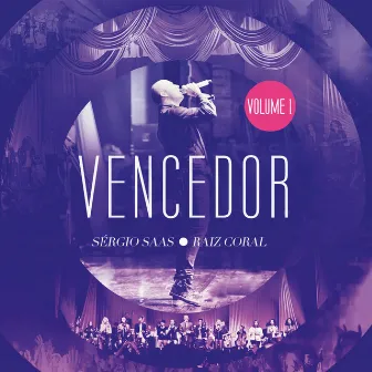 Vencedor, Vol. 1 (Ao Vivo) by Raiz Coral