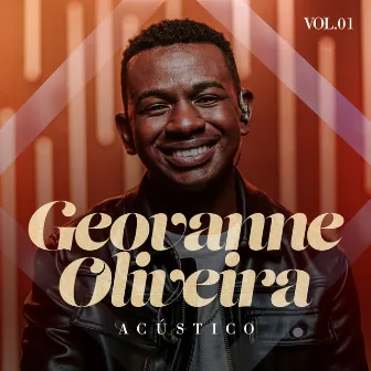 Acústico, Vol. 1 by Geovanne Oliveira