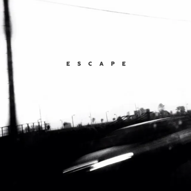 Escape