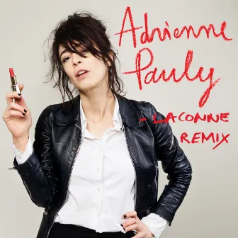 La conne (Aubes Remix) by Adrienne Pauly