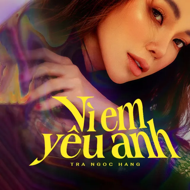 Vì Em Yêu Anh (Cover)