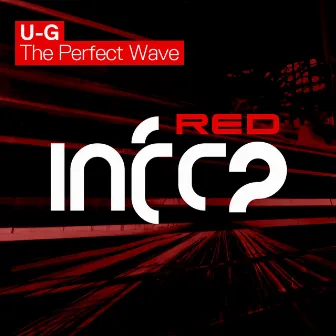 The Perfect Wave by U-G