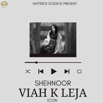 Viah K Leja by ICon