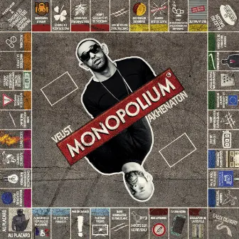 Monopolium by VEUST