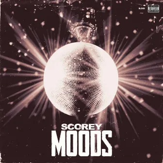 Moods by Scorey