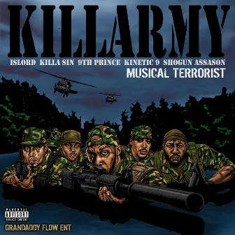 Musical Terrorist by Killarmy