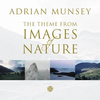 Theme From Images of Nature by Adrian Munsey