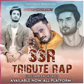 Ssr Tribute Rap by Unknown Artist