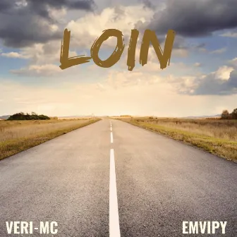 Loin by Veri-Mc