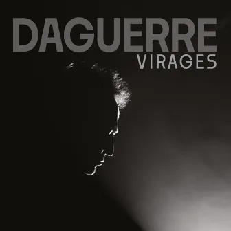 Virages by Daguerre