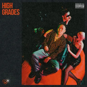 HIGH GRADES by Blow Fever