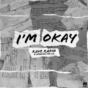 I'm Okay by Rave Radio