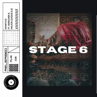 Stage 6 (feat. Skrecher, Major League DJz) by Boniface