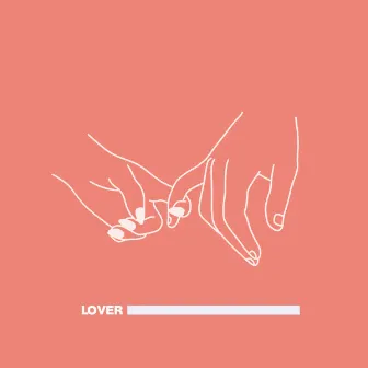 LOVER - Single by AJ Farley