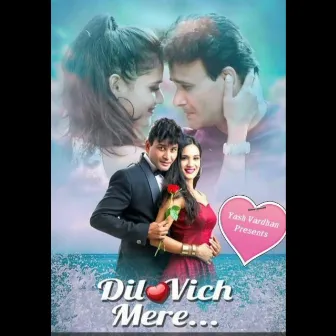 Dil Vich Mere by Yash Vardhan